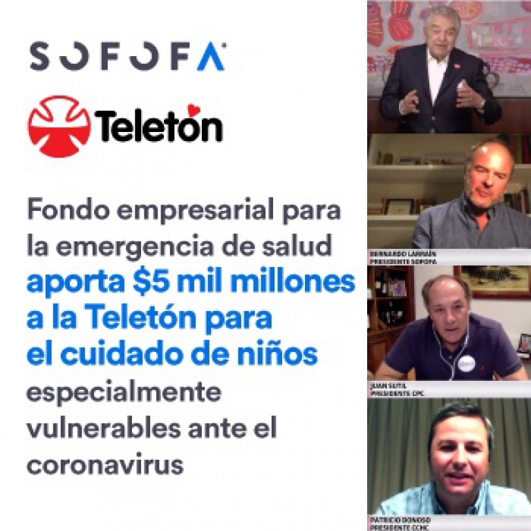 Fondo empresarial para la emergencia de salud aporta $5 mil millones a la Teletón  para el cuidado de niños especialmente vulnerables ante el coronavirus